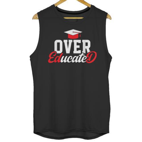 Doctor Of Education Over Educated EdD Doctorate Graduation Unisex Tank Top - Best Gift Smart