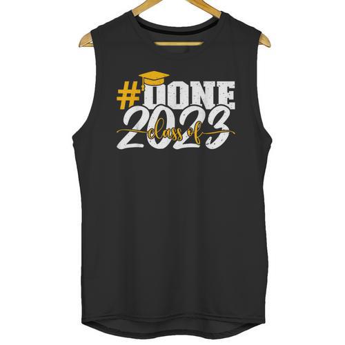 Done Class Of 2023 Graduation For Her Him Grad Seniors 2023 Unisex Tank Top - Best Gift Smart