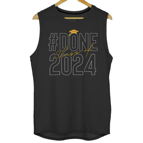 Done Class Of 2024 Senior 2024 Graduation 2024 Graduate Unisex Tank Top - Best Gift Smart