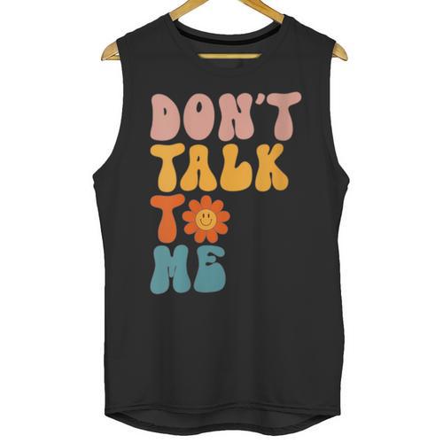 Don't Talk To Me Sarcastic Introvert Antisocial Unisex Tank Top - Raresse