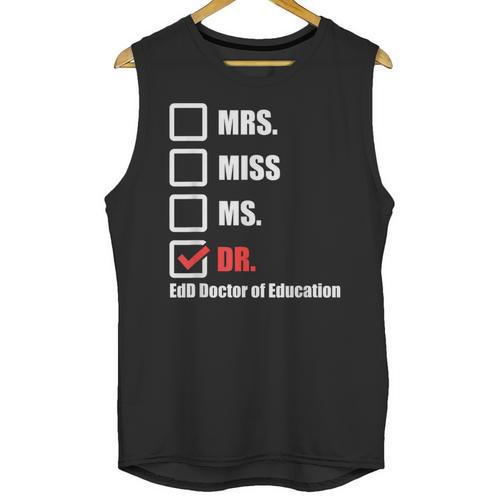 EdD Doctor Of Education Dr Doctorate Graduation Unisex Tank Top - Best Gift Smart