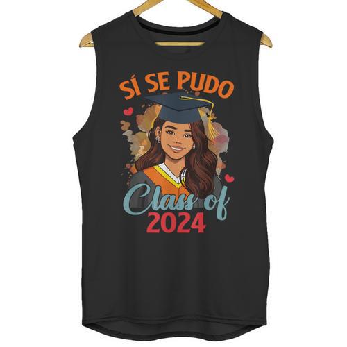 Educated Latina Graduation Day Grad Si Se Pudo Class Of 2024 Unisex Tank Top - Best Gift Smart