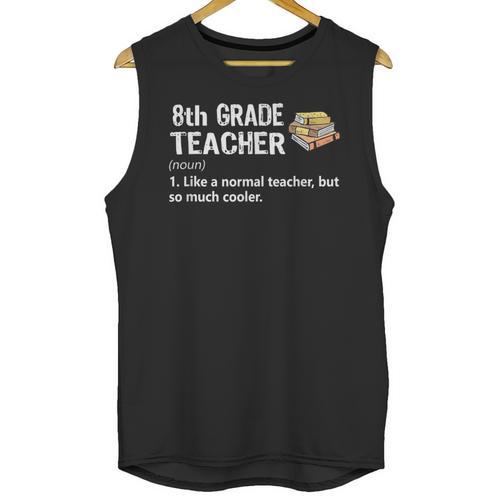 Eighth Grade Teacher Graduation Shirts Gifts Funny Saying Unisex Tank Top - Best Gift Smart