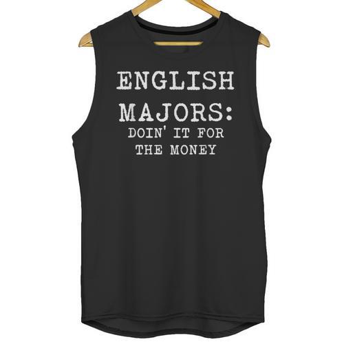 English Majors Doin' It For The Money Graduation Shirt Unisex Tank Top - Best Gift Smart