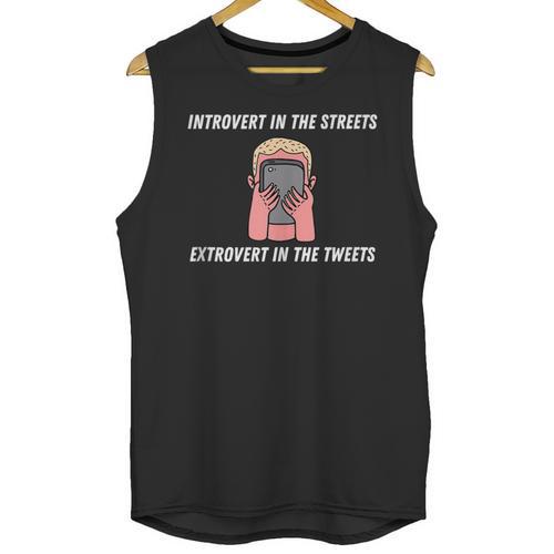 Extroverted Introvert In The Streets Extrovert In The Tweets Unisex Tank Top - Raresse