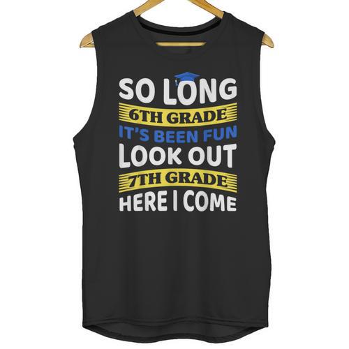 First Day School 7th Grade 6th Grade Graduation Unisex Tank Top - Best Gift Smart