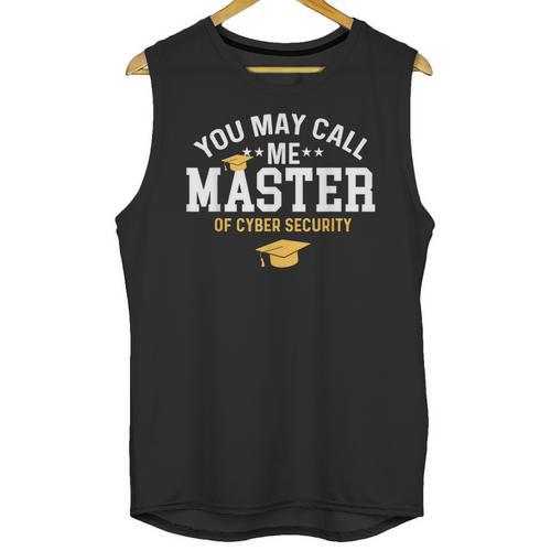 Funny Cyber Security Graduation You May Call Me Master Unisex Tank Top - Best Gift Smart