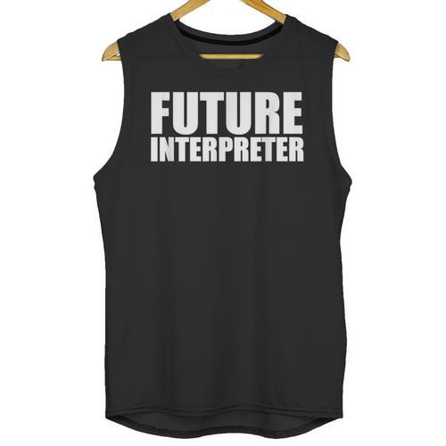 Future Interpreter Student College Graduate Graduation Unisex Tank Top - Best Gift Smart