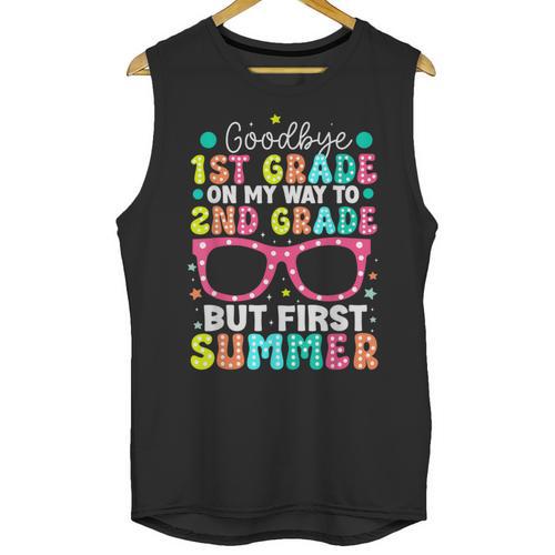 Goodbye 1st Grade Graduation To Second Grade First Summer Unisex Tank Top - Best Gift Smart