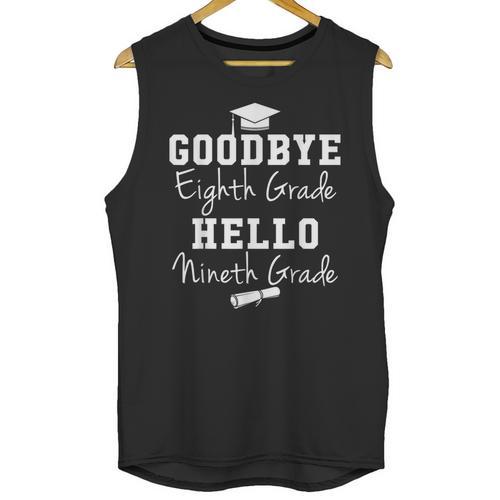 Goodbye 8th Grade Hello 9th Grade Graduation Unisex Tank Top - Best Gift Smart