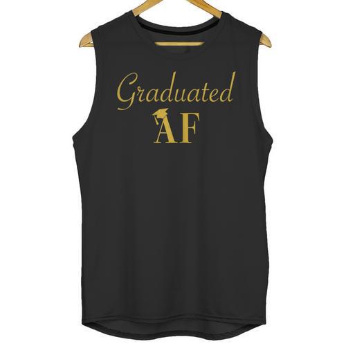 Grad T Shirt For Women Graduated AF Graduation GIft Unisex Tank Top - Best Gift Smart