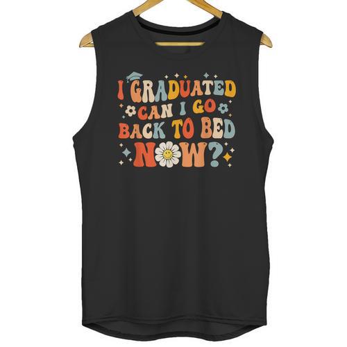 I Graduated Can I Go Back To Bed Now Graduation Groovy Unisex Tank Top - Best Gift Smart