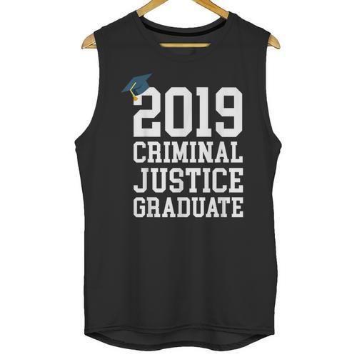 Graduation 2019 Criminal Justice Tshirt Unisex Tank Top - Best Gift Smart