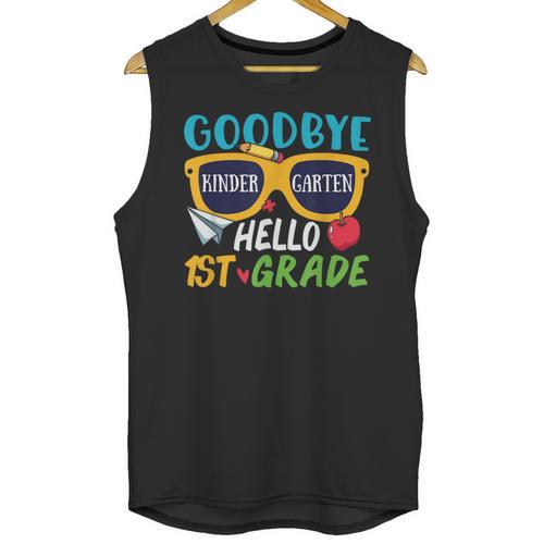 Graduation Shirt Goodbye Kindergarten Hello 1st Grade School Unisex Tank Top - Best Gift Smart