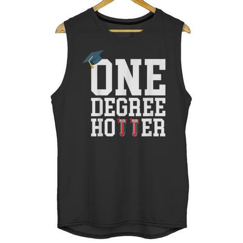 Graduation Shirts 2021 2022 One Degree Hotter Graduate Unisex Tank Top - Best Gift Smart