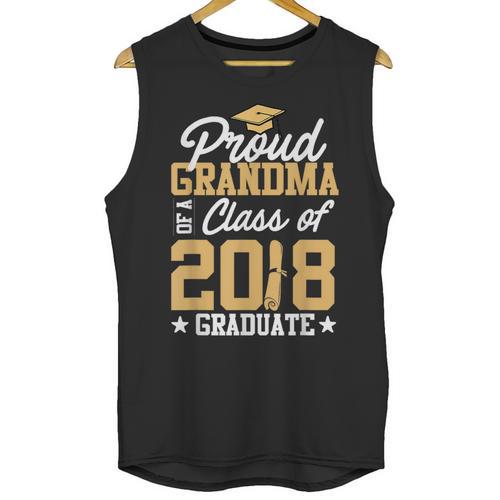 Graduation Shirts For Family Graduation 2018 Grandma Shirt Unisex Tank Top - Best Gift Smart