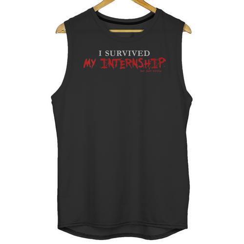 Graduation I Survived My Internship But Just Barely Unisex Tank Top - Best Gift Smart