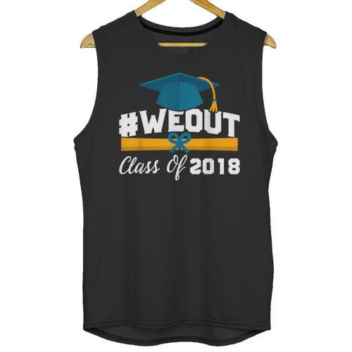 Graduation T Shirt WeOut Class Of 2018 Tee Unisex Tank Top - Best Gift Smart