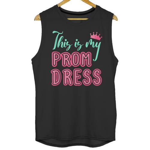 Graduation Tee This Is My Prom Dress 2021 Graduate Unisex Tank Top - Best Gift Smart