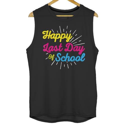 Happy Last Day Of School Graduation Teacher Students Unisex Tank Top - Best Gift Smart