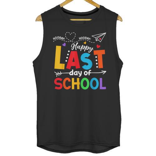 Happy Last Day Of School Teacher Women Student Graduation Unisex Tank Top - Best Gift Smart