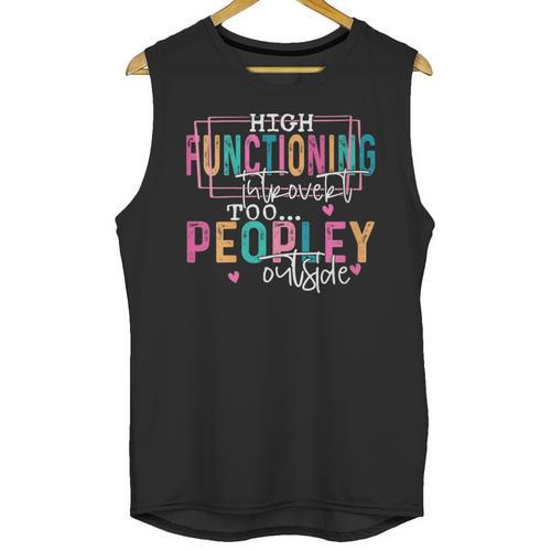 High Functioning Introvert Too Peopley Outside Unisex Tank Top - Raresse