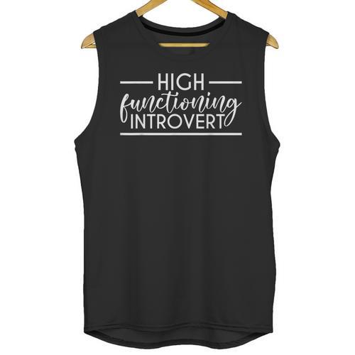 High Functioning Introvert Sarcasm Sarcastic Quote Unisex Tank Top - Raresse