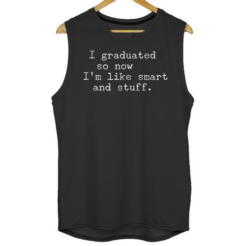High School College Graduation Unisex Tank Top - Best Gift Smart