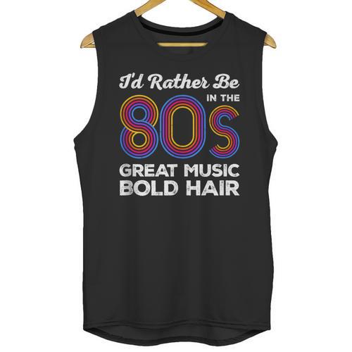 I'd Rather Be In The 80s Iconic Music Nostalgia Vintage Unisex Tank Top - Figerry