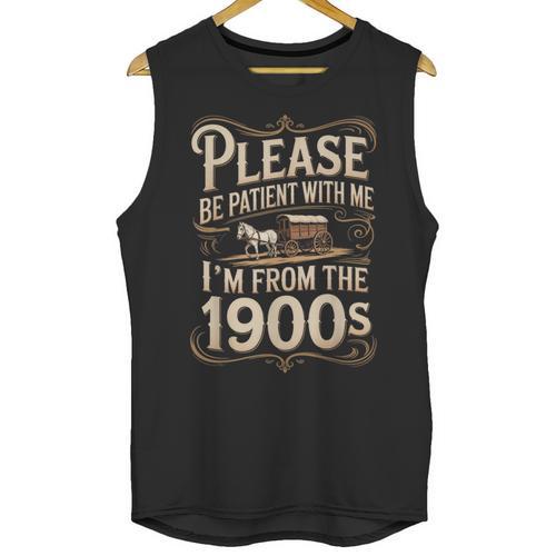 I'm From The 1900s Old Humor Boomer Dad Father's Day Unisex Tank Top - Figerry