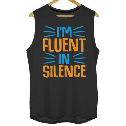 I'm Fluent In Silence I Introvert Unisex Tank Top - Raresse
