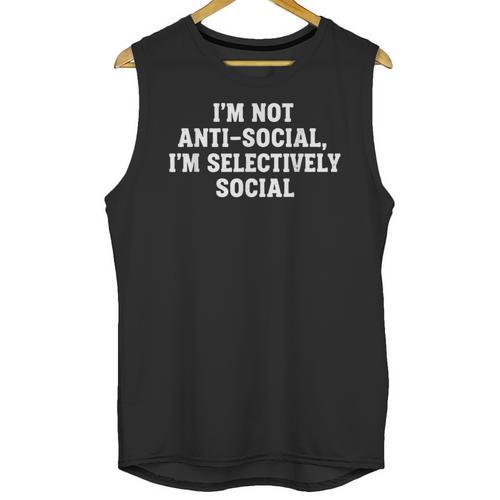 I'm Not Anti-Social I'm Selectively Social Introvert Unisex Tank Top - Raresse
