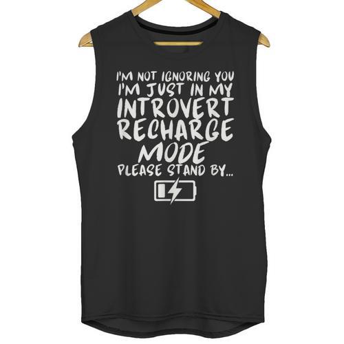 I'm Not Ignoring You I'm Just In My Introvert Recharge Mode Unisex Tank Top - Raresse