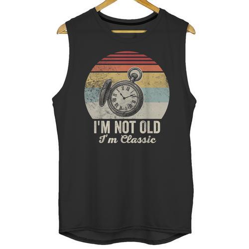 I'm Not Old I'm Classic Retro Nostalgia Statement Unisex Tank Top - Figerry