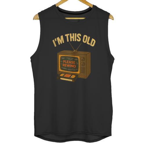 I'm This Old Please Rewind 80s 90s Nostalgia VHS VCR Unisex Tank Top - Figerry