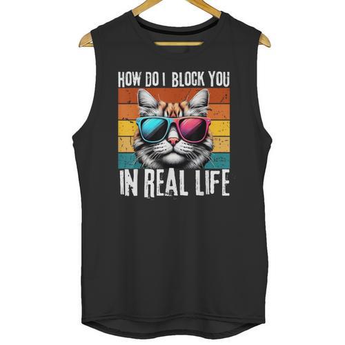 Introvert Cat How Do I Block You Retro Cat Sarcastic Men Women Girls Unisex Tank Top - Raresse