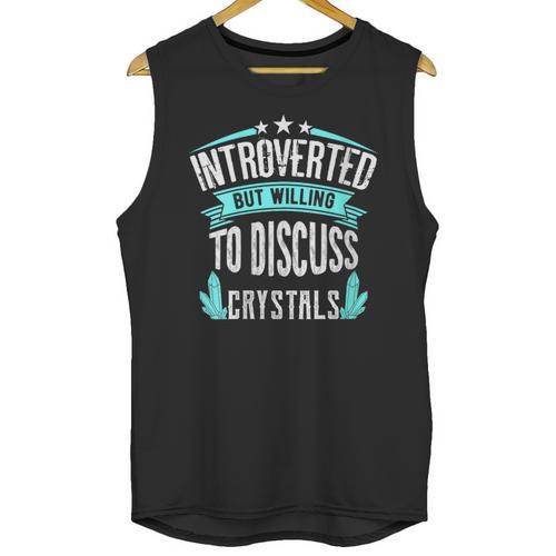 Introvert Quote Introverted But Willing To Discuss Crystals Unisex Tank Top - Raresse