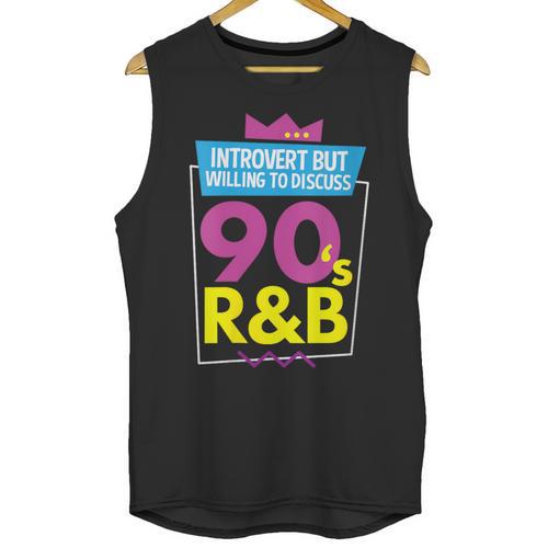 Introvert But Willing To Discuss 90s R&B 1990s Kid Unisex Tank Top - Raresse