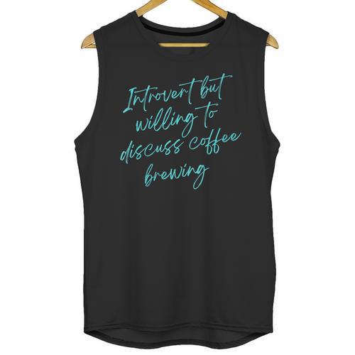 Introvert But Willing To Discuss Coffee Brewing Unisex Tank Top - Raresse