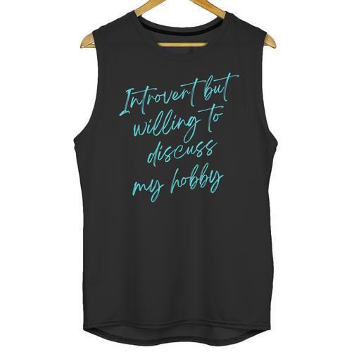 Introvert But Willing To Discuss My Hobby Unisex Tank Top - Raresse