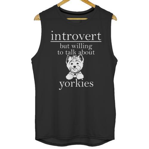 Introvert But Willing To Talk About Yorkies Unisex Tank Top - Raresse
