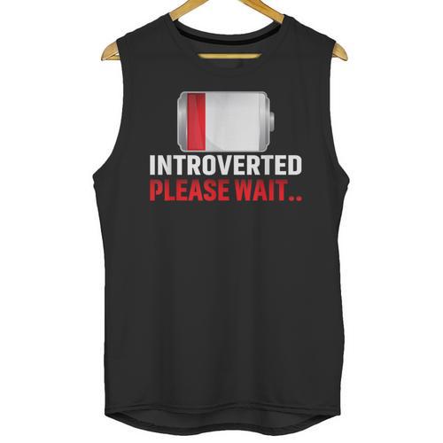 Introverted Please Wait Introvert Saying Sarcasm Unisex Tank Top - Raresse