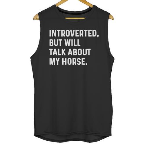 Introverted But Will Talk About My Horse Farm Rodeo Cowgirl Unisex Tank Top - Raresse