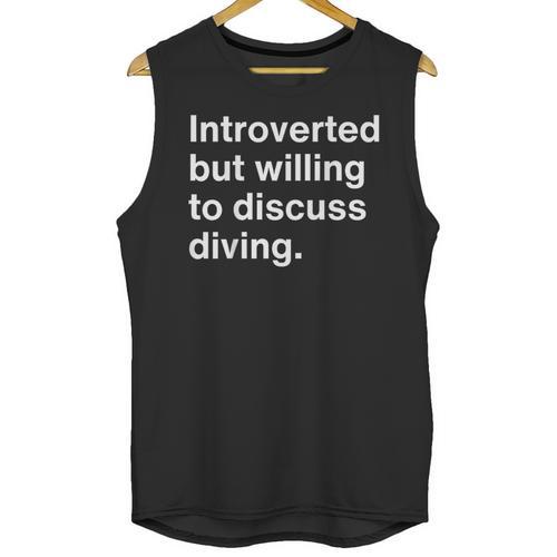 Introverted But Willing To Discuss Diving Introverts Unisex Tank Top - Raresse