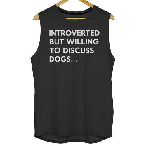 Introverted But Willing To Discuss Dogs Unisex Tank Top - Raresse