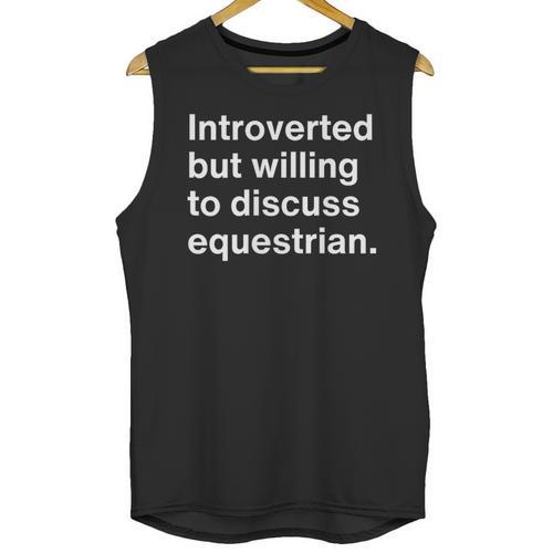Introverted But Willing To Discuss Equestrian Introverts Unisex Tank Top - Raresse