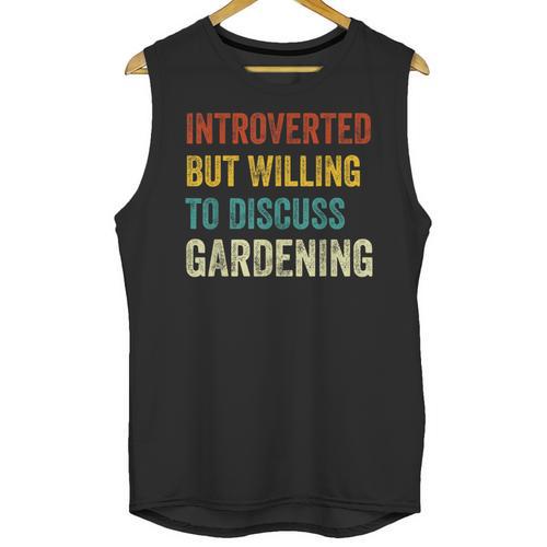 Introverted But Willing To Discuss Gardening Hobby Unisex Tank Top - Raresse
