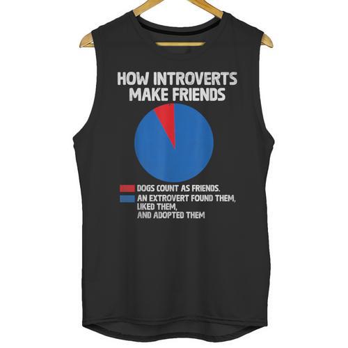 How Introverts Make Friends Sayings For Introverts Unisex Tank Top - Raresse