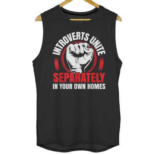 Introverts Unite Separately In Your Own Homes Saying Unisex Tank Top - Raresse