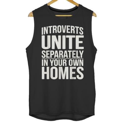 Introverts Unite Separately In Your Own Homes Unisex Tank Top - Raresse